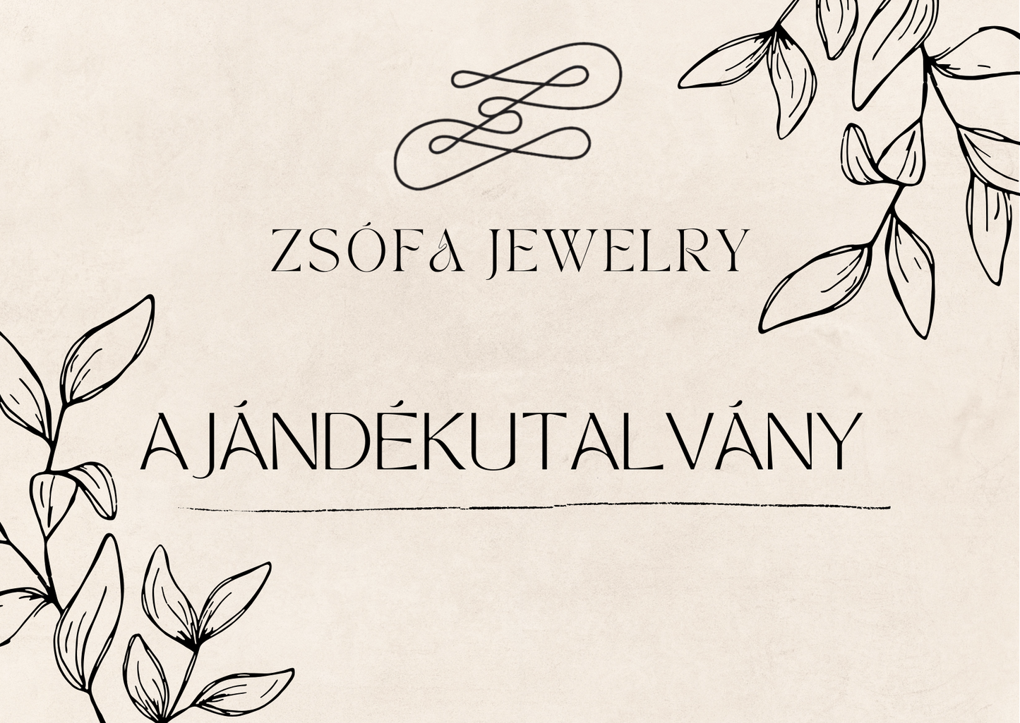 Zsófa Jewelry Ajándékutalvány